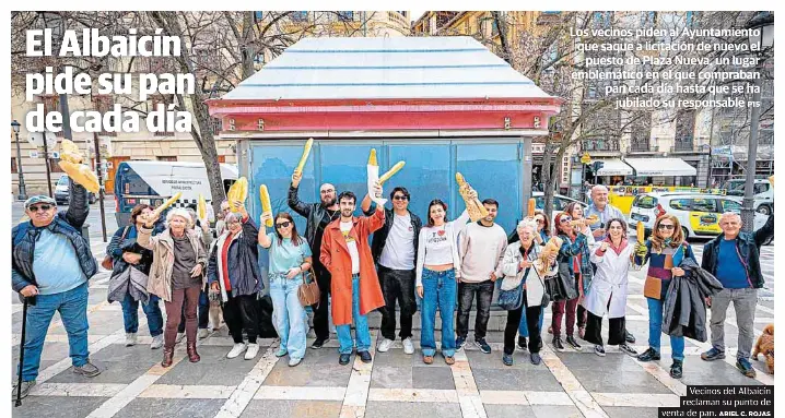 EL ALBAICÍN PIDE SU PAN DE CADA DÍA