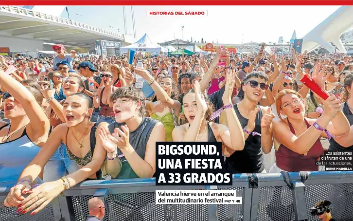 BIGSOUND, UNA FIESTA A 33 GRADOS