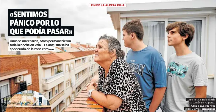 «SENTIMOS PÁNICO POR LO QUE PODÍA PASAR»