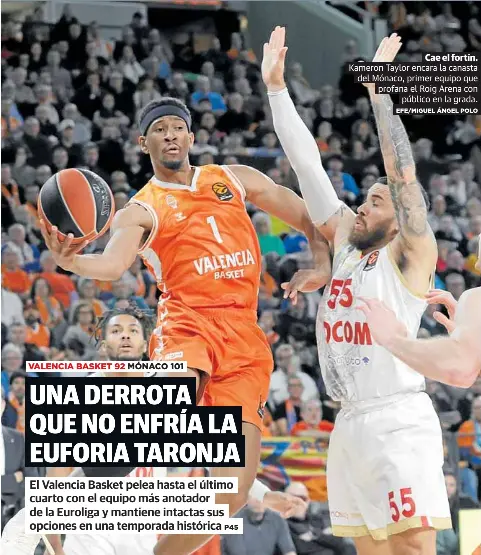 UNA DERROTA QUE NO ENFRÍA LA EUFORIA TARONJA