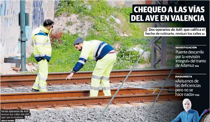 CHEQUEO A LAS VÍAS DEL AVE EN VALENCIA