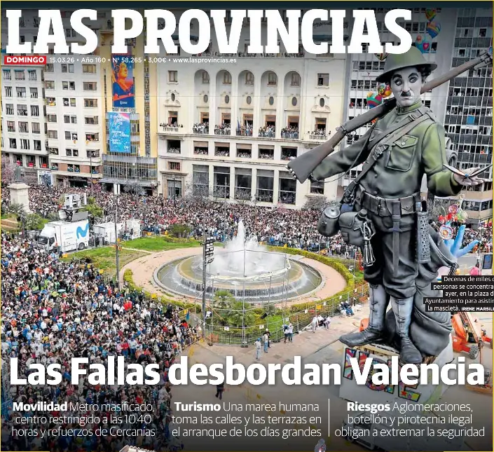 LAS FALLAS DESBORDAN VALENCIA