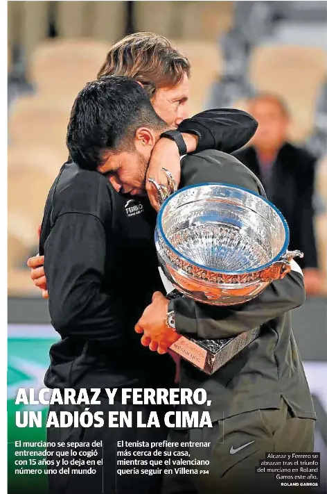 ALCARAZ Y FERRERO, UN ADIÓS EN LA CIMA