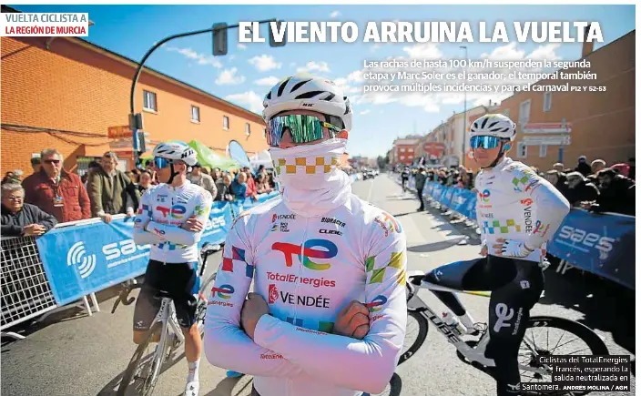 EL VIENTO ARRUINA LA VUELTA