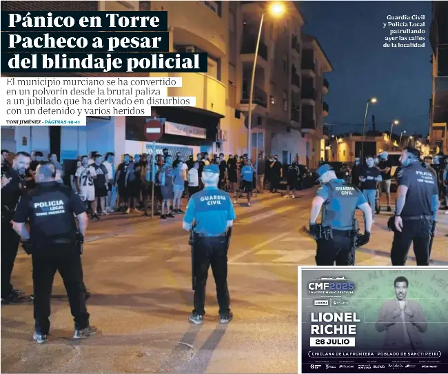 PÁNICO EN TORRE PACHECO A PESAR DEL BLINDAJE POLICIAL
