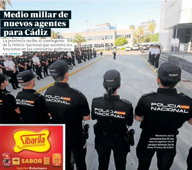 MEDIO MILLAR DE NUEVOS AGENTES PARA CÁDIZ
