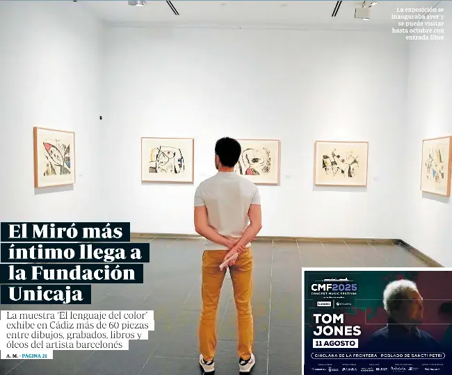 EL MIRÓ MÁS ÍNTIMO LLEGA A LA FUNDACIÓN UNICAJA