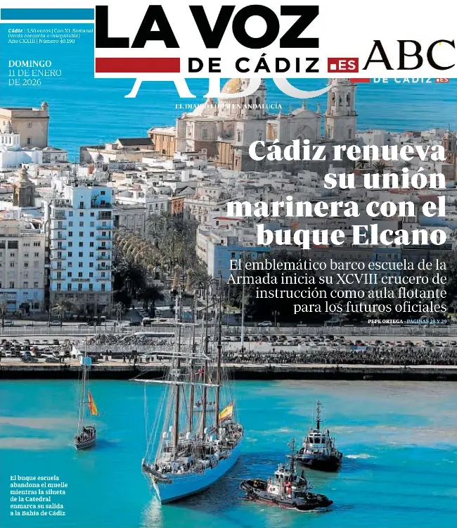 CÁDIZ RENUEVA SU UNIÓN MARINERA CON EL BUQUE ELCANO