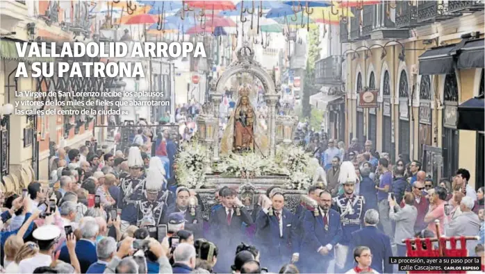 VALLADOLID ARROPA A SU PATRONA