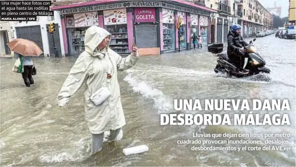 UNA NUEVA DANA DESBORDA MÁLAGA