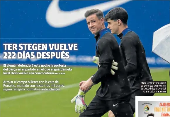 TER STEGEN VUELVE 222 DÍAS DESPUÉS