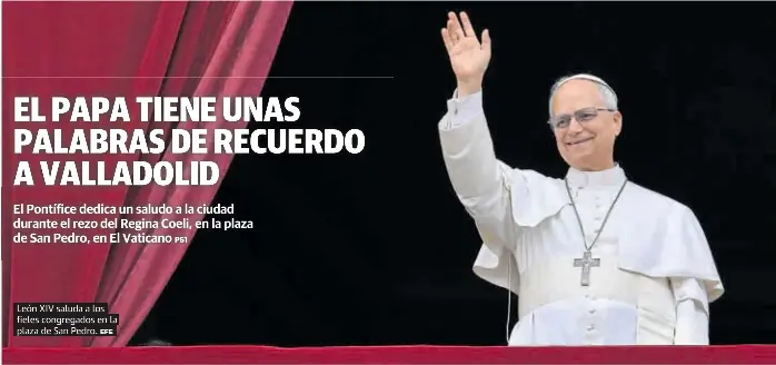 EL PAPA TIENE UNAS PALABRAS DE RECUERDO A VALLADOLID
