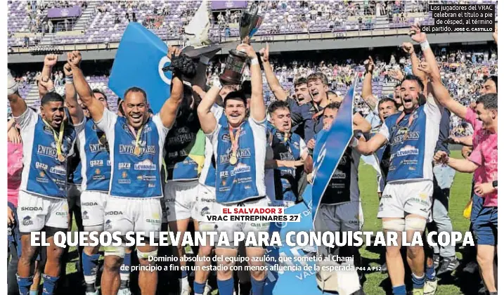 EL QUESOS SE LEVANTA PARA CONQUISTAR LA COPA