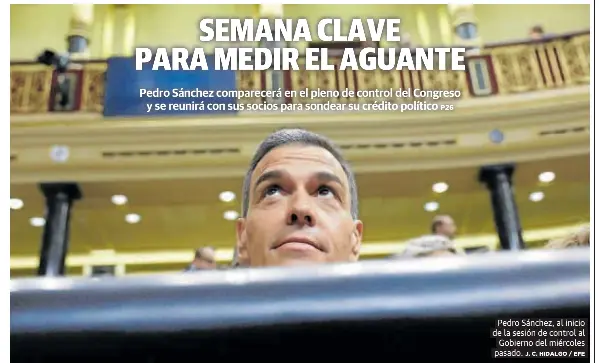 SEMANA CLAVE PARA MEDIR EL AGUANTE