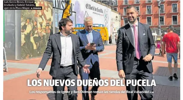 LOS NUEVOS DUEÑOS DEL PUCELA
