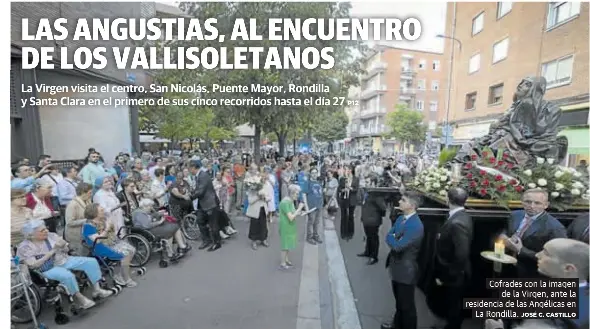 LAS ANGUSTIAS, AL ENCUENTRO DE LOS VALLISOLETANOS