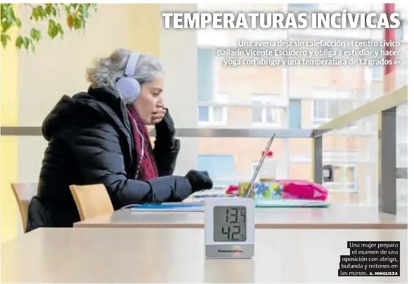 TEMPERATURAS INCÍVICAS