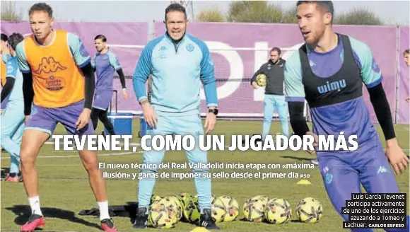 TEVENET, COMO UN JUGADOR MÁS