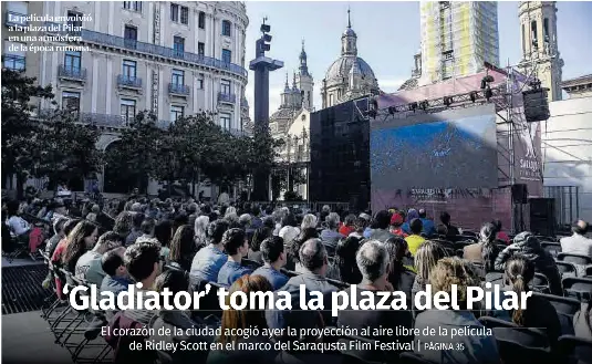 ‘GLADIATOR’ TOMA LA PLAZA DEL PILAR