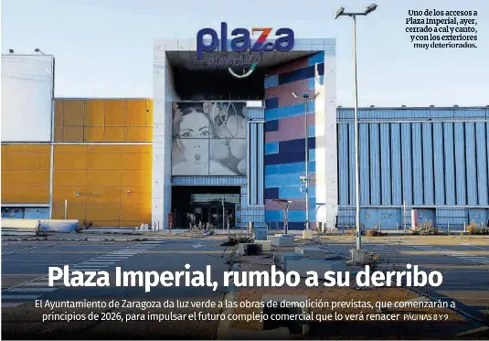 PLAZA IMPERIAL, RUMBO A SU DERRIBO