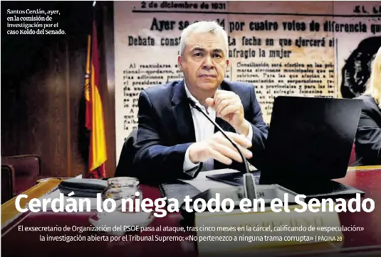 CERDÁN LO NIEGA TODO EN EL SENADO