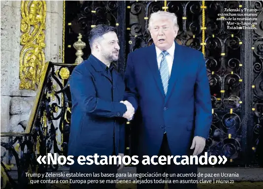 «NOS ESTAMOS ACERCANDO»