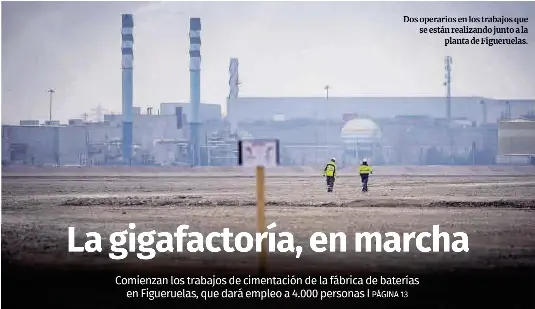 LA GIGAFACTORÍA, EN MARCHA