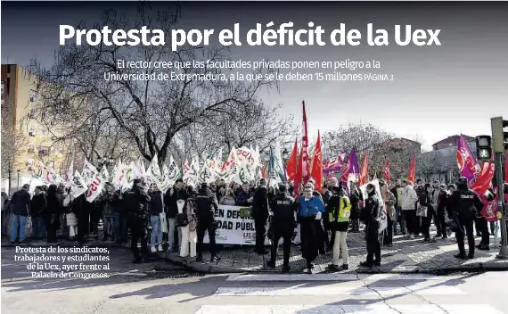 PROTESTA POR EL DÉFICIT DE LA UEX