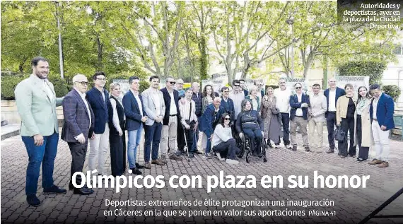 OLÍMPICOS CON PLAZA EN SU HONOR