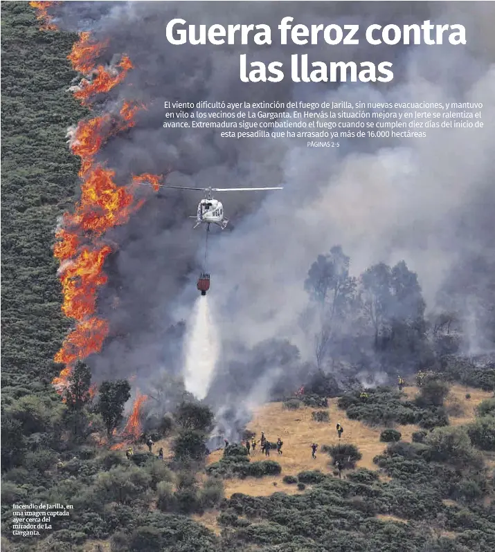GUERRA FEROZ CONTRA LAS LLAMAS