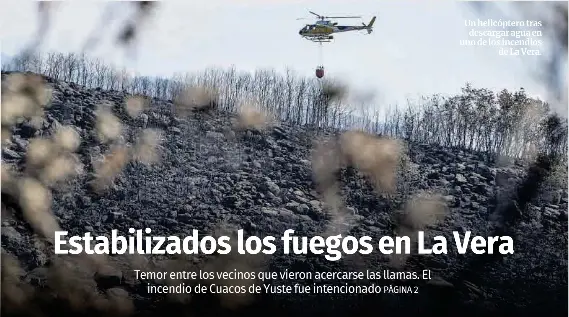 ESTABILIZADOS LOS FUEGOS EN LA VERA