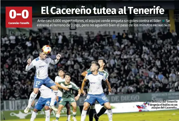 EL CACEREÑO TUTEA AL TENERIFE