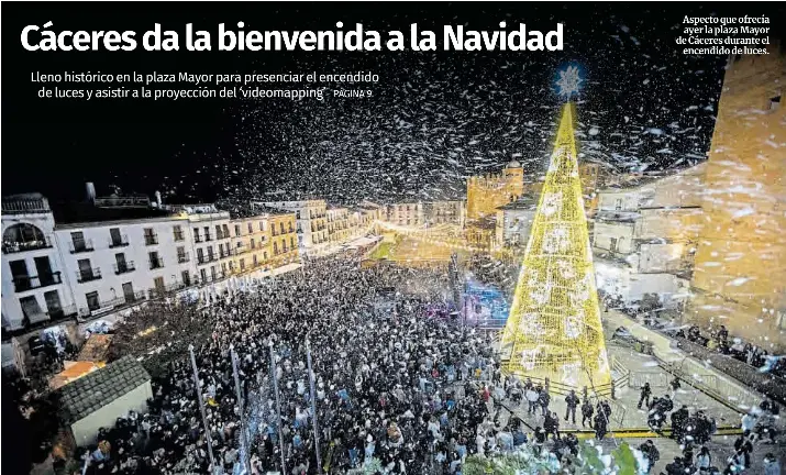 CÁCERES DA LA BIENVENIDA A LA NAVIDAD