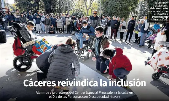 CÁCERES REIVINDICA LA INCLUSIÓN