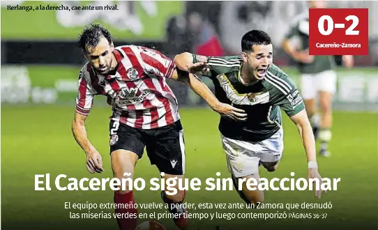 EL CACEREÑO SIGUE SIN REACCIONAR