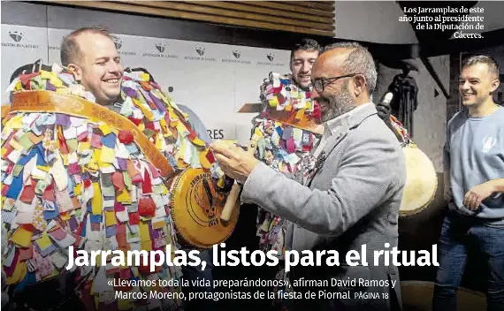 JARRAMPLAS, LISTOS PARA EL RITUAL