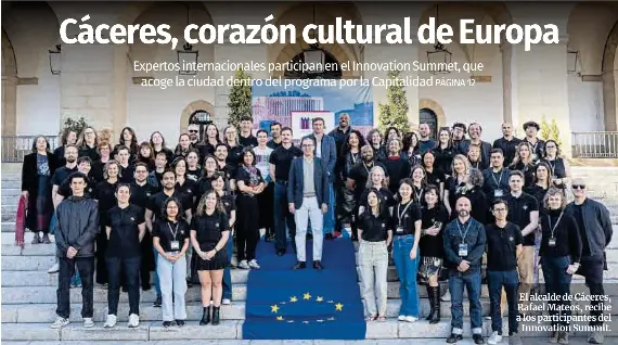 CÁCERES, CORAZÓN CULTURAL DE EUROPA