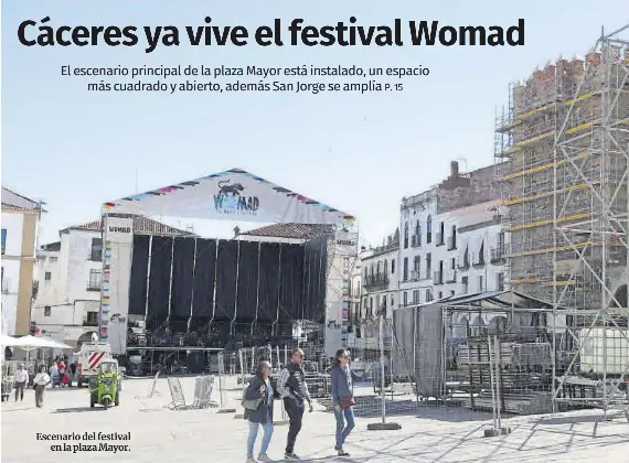 CÁCERES YA VIVE EL FESTIVAL WOMAD
