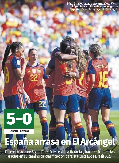 ESPAÑA ARRASA EN EL ARCÁNGEL