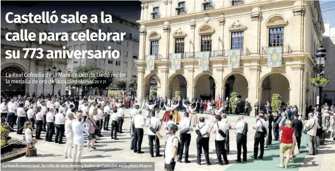 CASTELLÓ SALE A LA CALLE PARA CELEBRAR SU 773 ANIVERSARIO