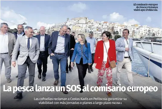 LA PESCA LANZA UN SOS AL COMISARIO EUROPEO