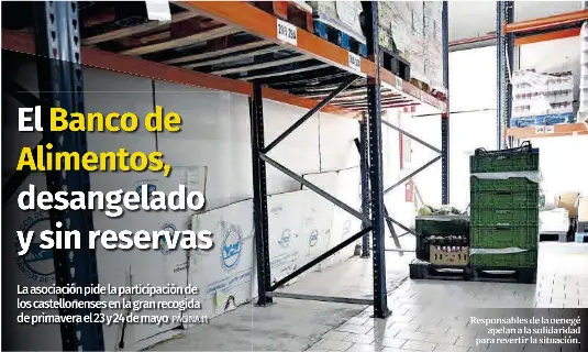 EL BANCO DE ALIMENTOS, DESANGELADO Y SIN RESERVAS