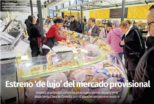ESTRENO ‘DE LUJO’ DEL MERCADO PROVISIONAL
