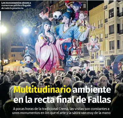 MULTITUDINARIO AMBIENTE EN LA RECTA FINAL DE FALLAS