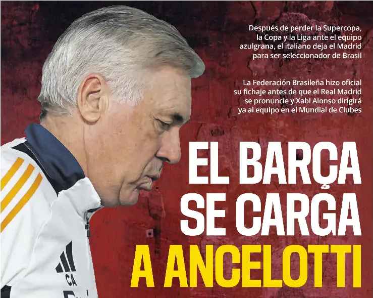 EL BARÇA SE CARGA A ANCELOTTI