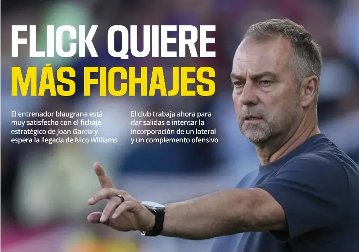 FLICK QUIERE MÁS FICHAJES
