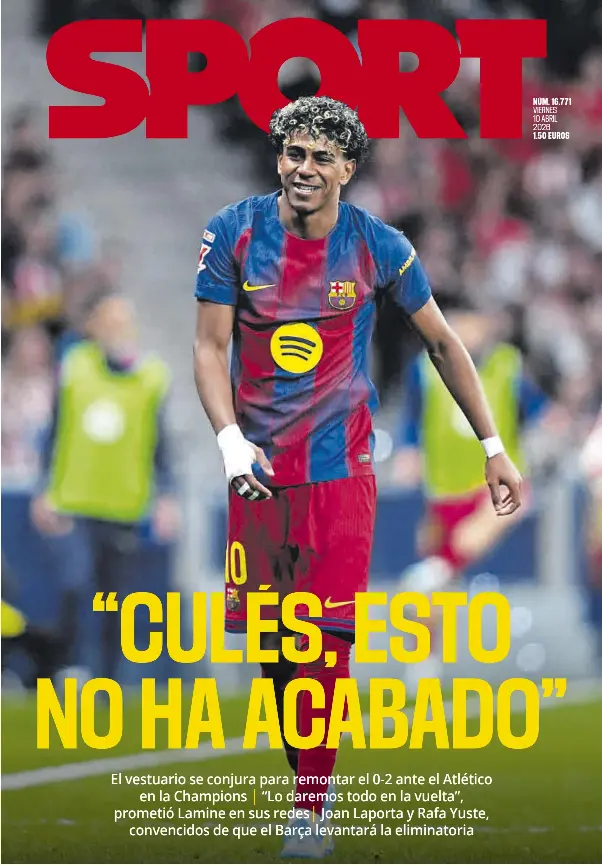 “CULÉS, ESTO NO HA ACABADO”