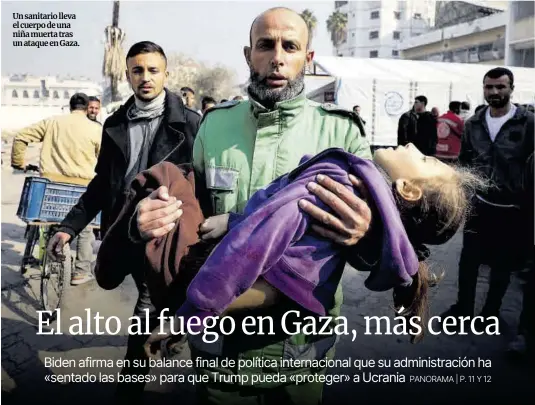 EL ALTO AL FUEGO EN GAZA, MÁS CERCA