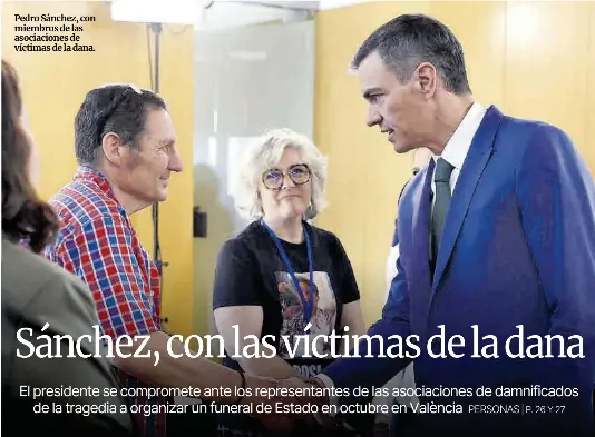 SÁNCHEZ, CON LAS VÍCTIMAS DE LA DANA