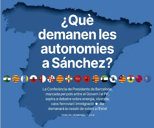 ¿QUÈ DEMANEN LES AUTONOMIES A SÁNCHEZ?